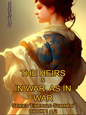 cover image of Book 1 & Book 2. the Heirs & in War, as in War